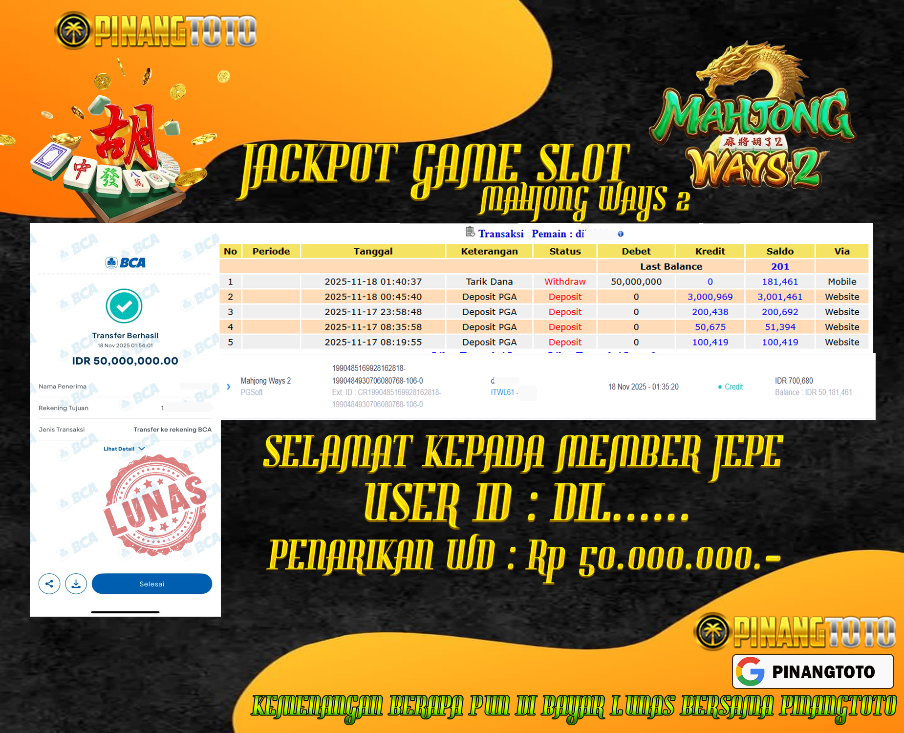 SELAMAT KEPADA PEMENANG MEMBER MERAIH JACKPOT DI GAME SLOT MAHJONG WAYS 2 TOTAL RP 50.000.000 DI BAYAR LUNAS